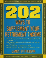 202 Ways To Supplement Your Retirement Income Stephenson James