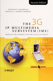 The 3g Ip Multimedia Subsystem Ims Merging The Internet And The Cellular Worlds 2nd Ed Camarillo