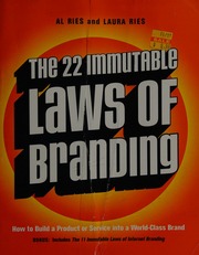 The 22 Immutable Laws Of Branding How To Build A Product Or Service Into A Worldclass Brand 1st Ed Expanded Ries
