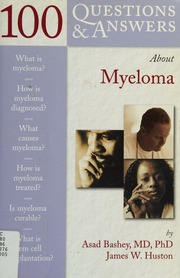 100 Questions Answers About Myeloma Bashey Asad 1960 Huston