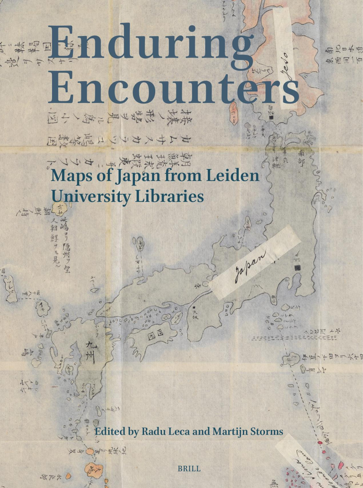 Enduring Encounters Maps Of Japan From Leiden University Library Radu Leca