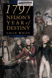 1797 Nelsons Year Of Destiny Cape St Vincent And Santa Cruz De Tenerife None White