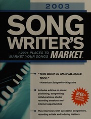 2003 Song Writers Market 1200 Places To Market Your Songs Rev Ed Edition Bessler