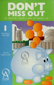 Dont Miss Out The Ambitious Students Guide To Financial Aid 29th Edition Leider