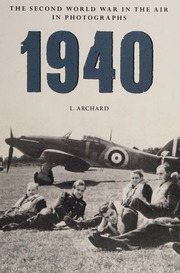 1940 The Second World War In The Air In Photographs Archard