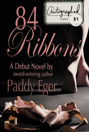 84 Ribbons None Eger Paddy Author None