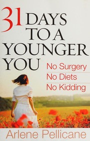 31 Days To A Younger You Pellicane Arlene 1971