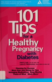 101 Tips For A Healthy Pregnancy With Diabetes None 1 Edition Geil