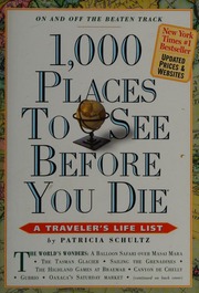 1000 Places To See Before You Die Schultz Patricia