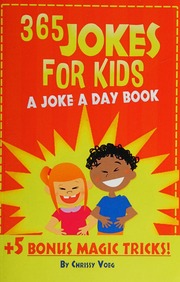 365 Jokes For Kids A Joke A Day Book 5 Bonus Magic Tricks Voeg