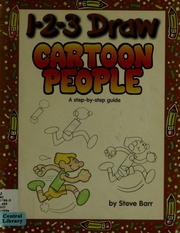 123 Draw Cartoon People A Stepbystep Guide Barr Steve 1958
