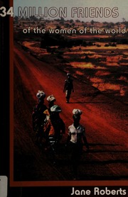 34 Million Friends Of The Women Of The World Roberts Jane 1941