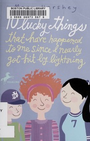 10 Lucky Things That Have Happened To Me Since I Nearly Got Hit By Lightning Hershey