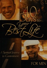 40 Days To Your Best Life For Men 1 Edition Payleitner Jay K