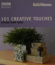 101 Creative Touches Stylish Home Ideas Savill Julie