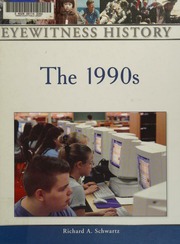 The 1990s Schwartz Richard Alan 1951