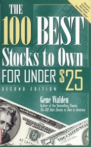 The 100 Best Stocks To Own For Under 25 2nd Ed Gene Walden