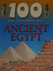 100 Things You Should Know About Ancient Egypt Rev Ed Walker