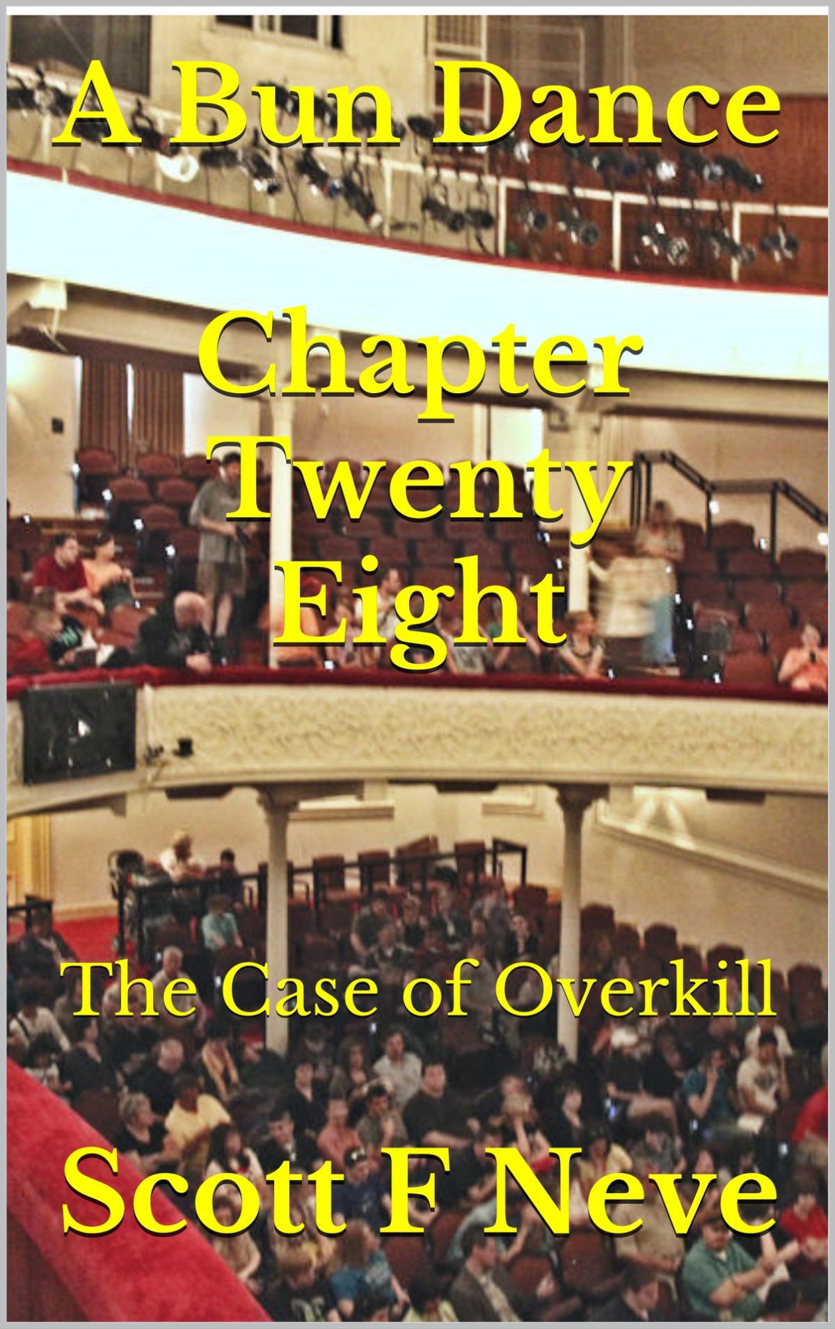 A Bun Dance Chapter Twenty Eight The Case Of Overkill The Case Of Overkill Chapters Book 17 Neve