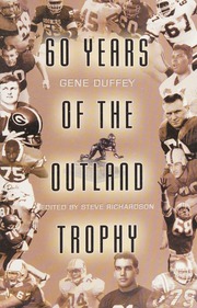 60 Years Of The Outland Trophy Duffy Gene