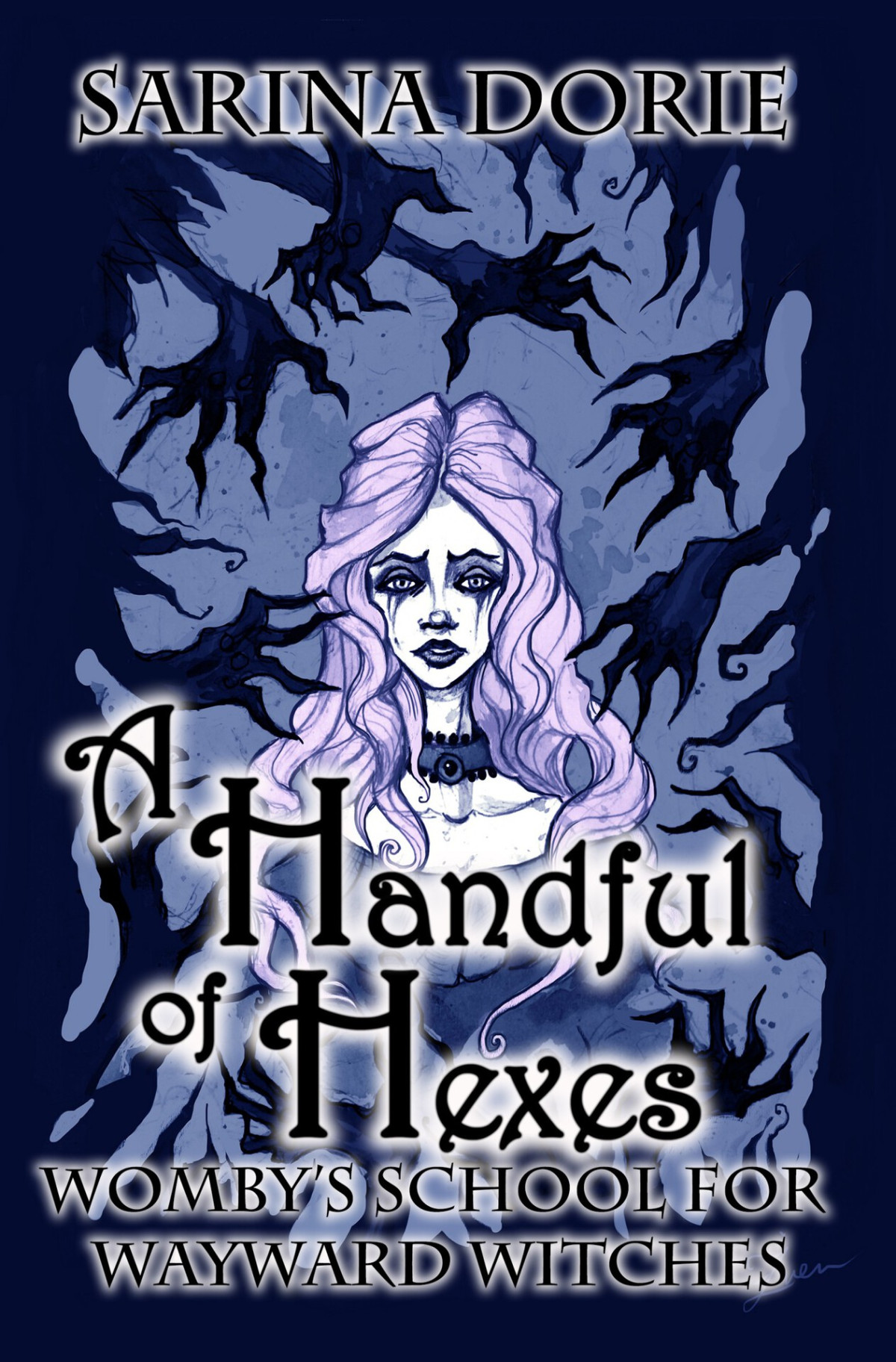 A Handful Of Hexes A Notsocozy Witch Mystery Wombys School For Wayward Witches Book 4 Dorie