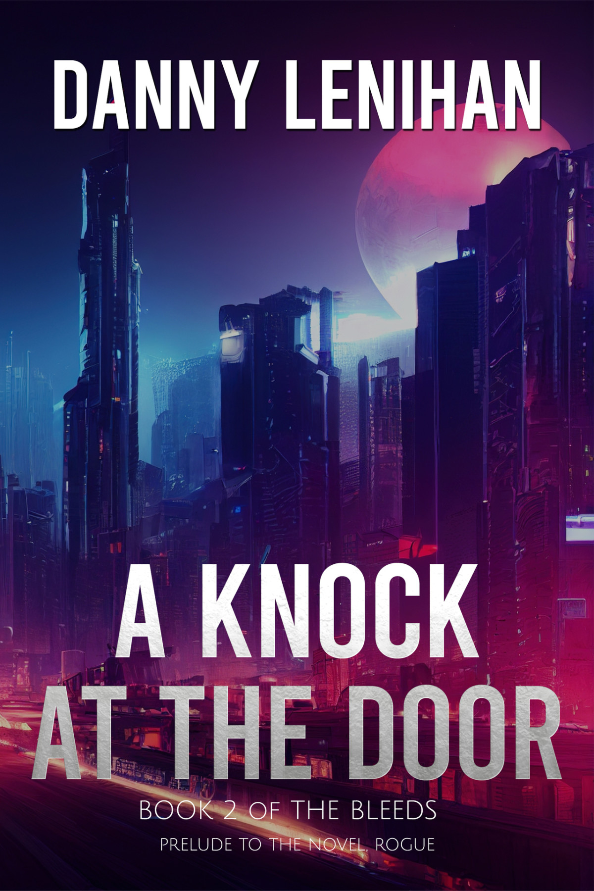 A Knock At The Door Book 2 Of The Bleeds Series Of Dystopian Shorts Lenihan