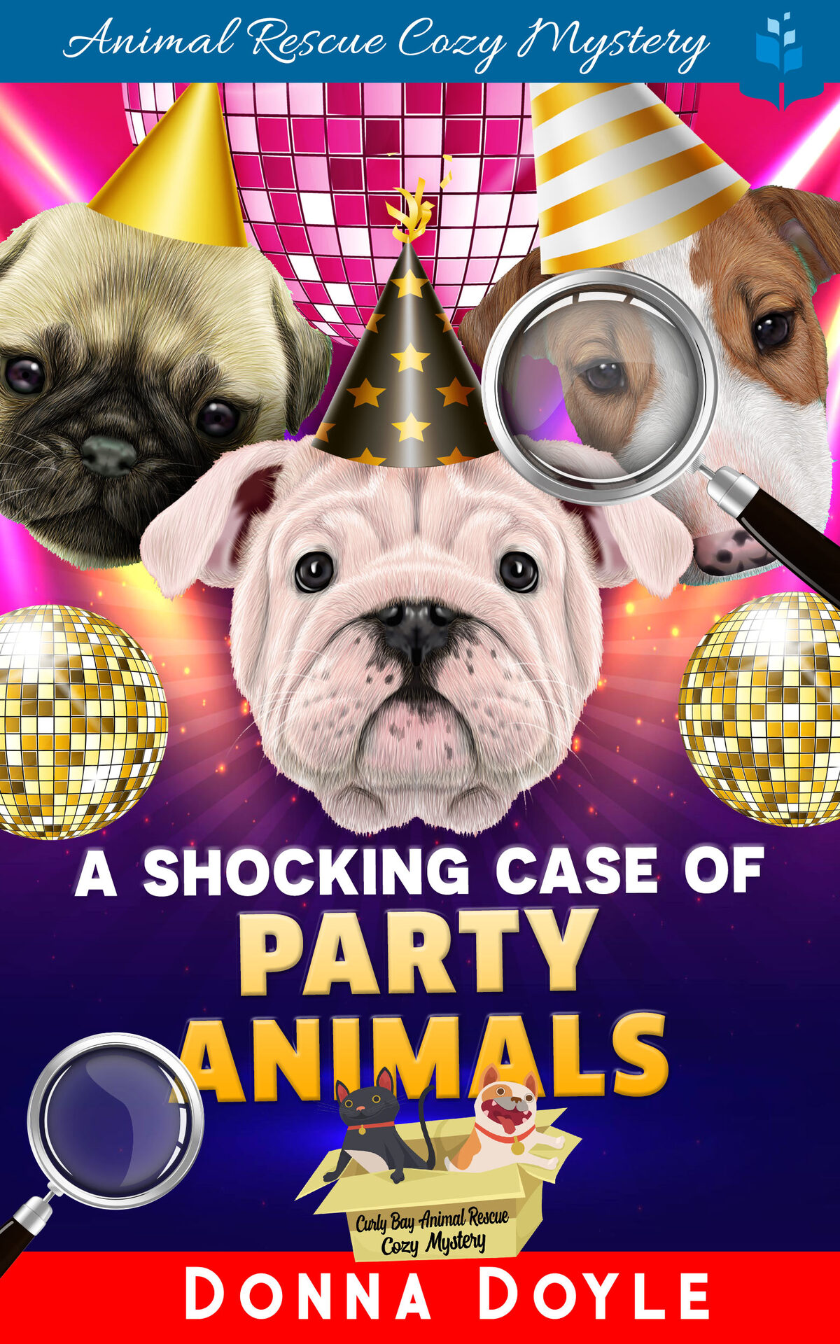 A Shocking Case Of Party Animals Curly Bay Animal Rescue Cozy Mystery Book 10 Doyle