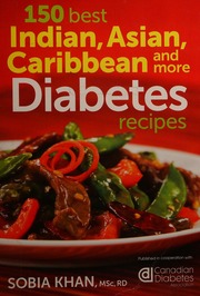 150 Best Indian Asian Caribbean And More Diabetes Recipes Khan