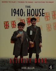 The 1940s House Activity Book Malam John 1957