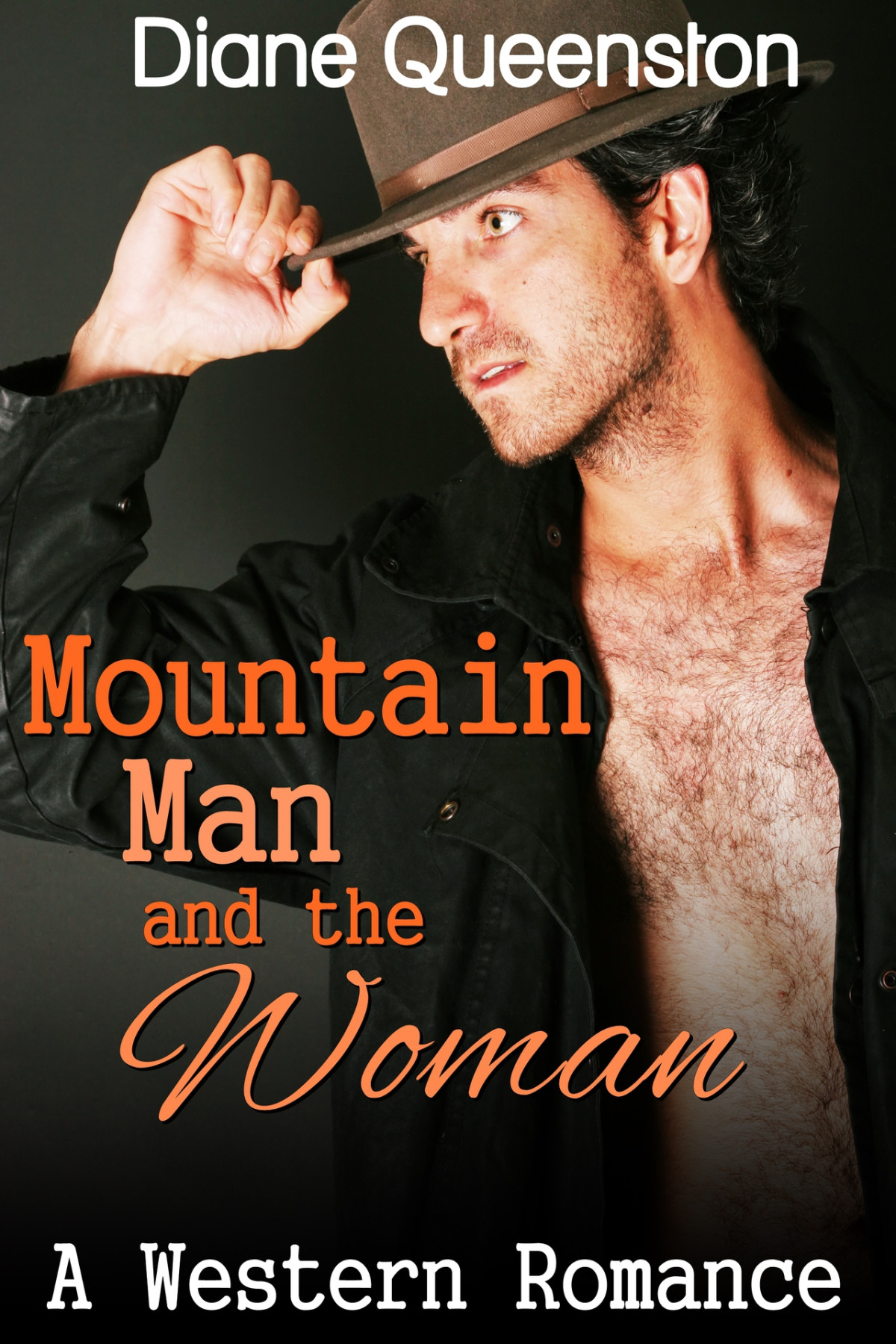 A Western Romance Mountain Man And The Woman Western Historical Romance Western Fiction Cowboy Romance New Adult Comedy Romance Short Stories Queenston