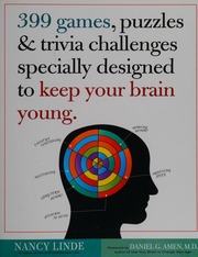 399 Games Puzzles Trivia Challenges Specially Designed To Keep Your Brain Young Linde
