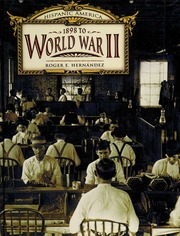 1898 To World War Ii None Hernandez Roger E None