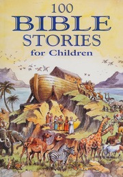 100 Bible Stories For Children Andrews Jackie 1947 Biro Val