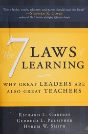 The 7 Laws Of Learning Why Great Leaders Are Also Great Teachers Godfrey