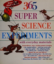 365 Super Science Experiments With Everyday Materials Breckenridge