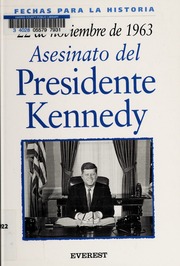 22 De Noviembre De 1963 Asesinato Del Presidente Kennedy Williams