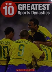 The 10 Greatest Sports Dynasties Katz Ben Nyman Debbie