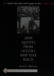 2000 Quotes From Hitlers 1000year Reich Maclean French L