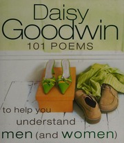 101 Poems To Help You Understand Men And Women Goodwin Daisy