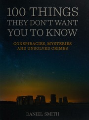 100 Things They Dont Want You To Know Smith Daniel