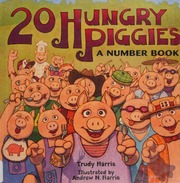 20 Hungry Piggies Library Binding Edition Harris Trudy 1949