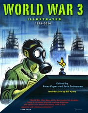 World War 3 Illustrated 19792014 1st Ed Kuper Peter 1958 Tobocman