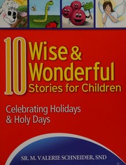 10 Wise And Wonderful Stories For Children Celebrating Holidays Holy Days Schneider