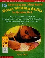 15 Easy Lessons That Build Basic Writing Skills In Grades K2 None Rose