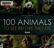 100 Animals First Edition Garbutt Nick Unwin Mike Zoological Society Of London