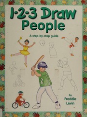 123 Draw People A Stepbystep Guide Levin Freddie