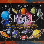 1000 Facts On Space Farndon John