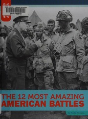 The 12 Most Amazing American Battles Yasuda Anita