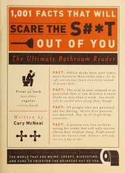 1001 Facts That Will Scare The St Out Of You The Ultimate Bathroom Reader Mcneal