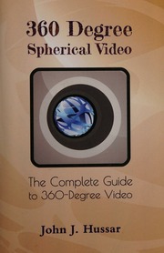 360 Degree Spherical Video The Complete Guide To 360degree Video Hussar